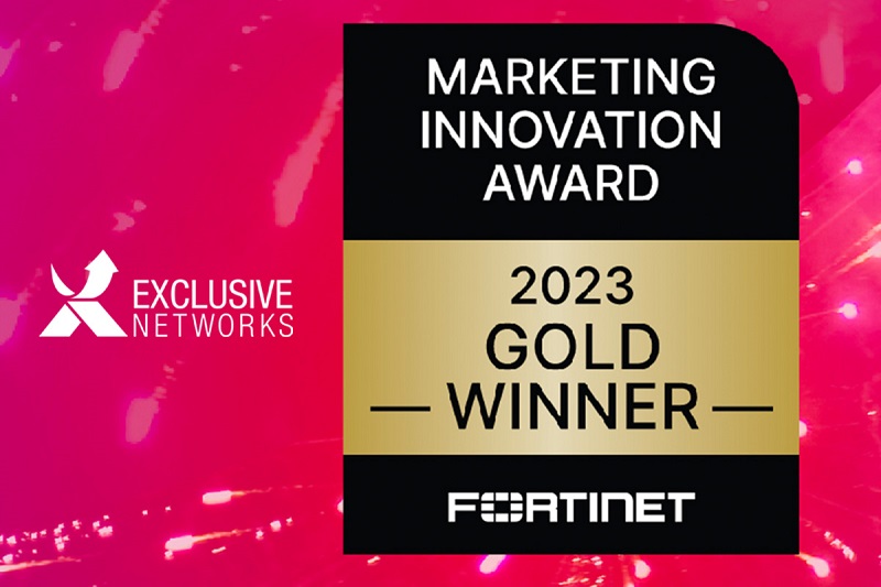 Exclusive Networks primeste Gold Award 2023 din partea Fortinet