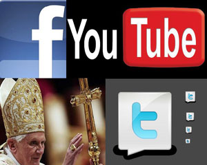 Papa Benedict al XVI-lea, pro Facebook, Twitter si YouTube
