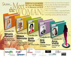 MEET THE WOMAN! Sesiune de intalniri - toamna 2011