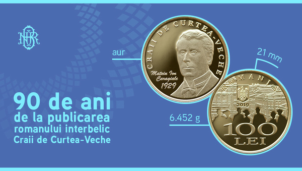 BNR dedica o moneda din aur  implinirii a 90 de ani de la publicarea romanului Craii de Curtea-Veche