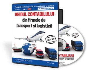 Esential 2015: Ghidul contabilului din firmele de transport si logistica