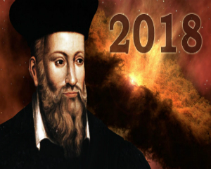 Cele sase previziuni sumbre ale lui Nostradamus pentru 2018