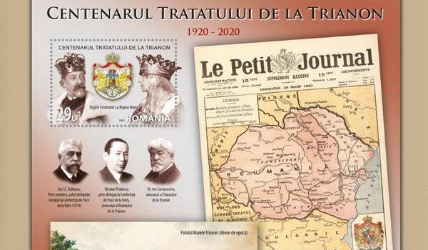 Emisiune filatelica dedicata Centenarului Tratatului de la Trianon, care a consfintit Marea Unire