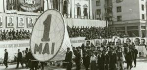 Cum se sarbatorea 1 mai muncitoresc in comunism