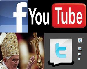 Papa Benedict al XVI-lea, pro Facebook, Twitter si YouTube