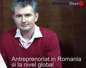 BUSINESS DAYS TV: Episodul 4-Antreprenoriat in Romania si la nivel global