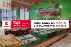 Angajator de Top si in 2018: ecuatia de succes a companiei Kaufland