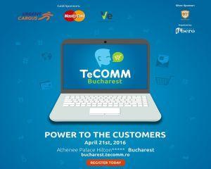 Premium Customers si Strategii din online dincolo de sperante, la Conferinta de eCommerce TeCOMM Bucuresti