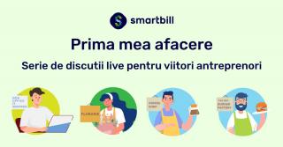 Prima mea afacere - seria de live-uri pentru antreprenori de la SmartBill